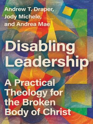cover image of Disabling Leadership